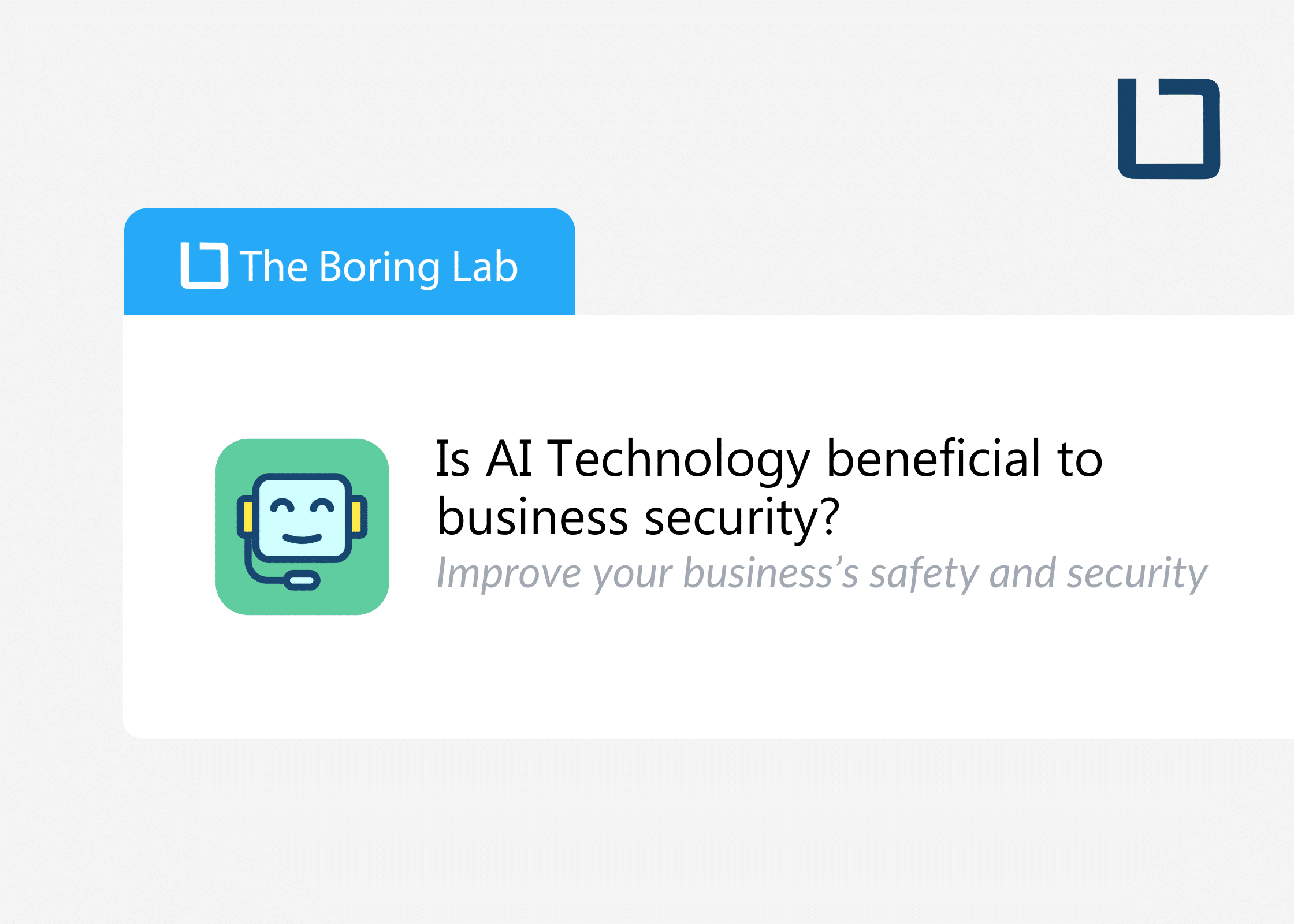 How AI Can Improve Your Business’s Video Security System And Protect Your Assets